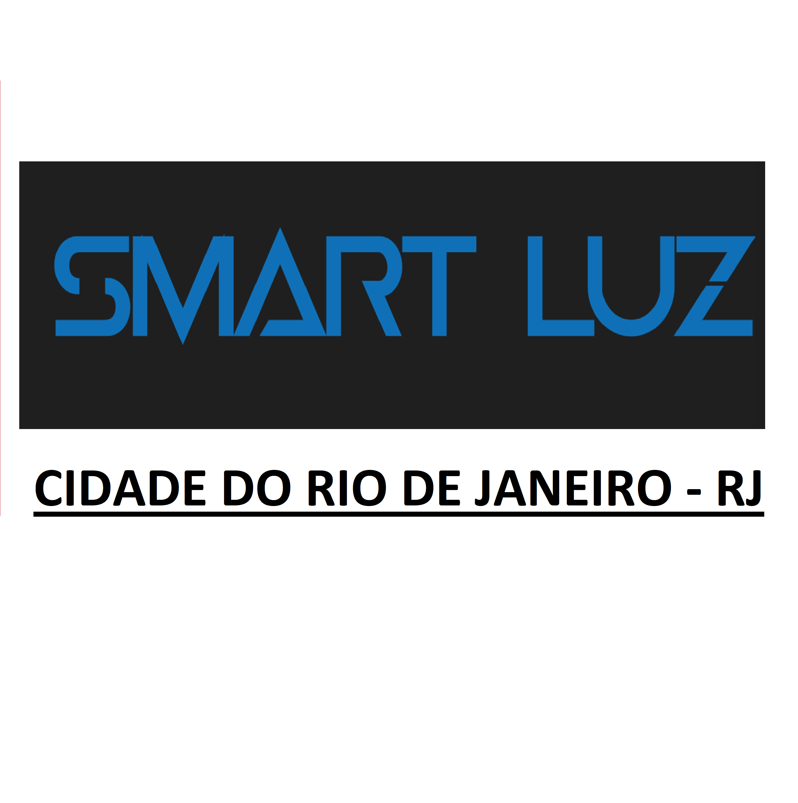 SMART LUZ CONCESSIONÁRIA DE ILUMINAÇÃO PÚBLICA CIDADE DO RIO DE JANEIRO - RJ